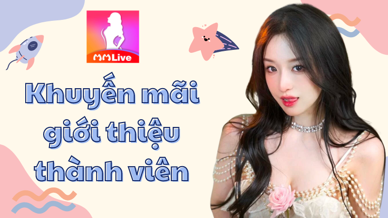 Khuyến mãi giới thiệu thành viên