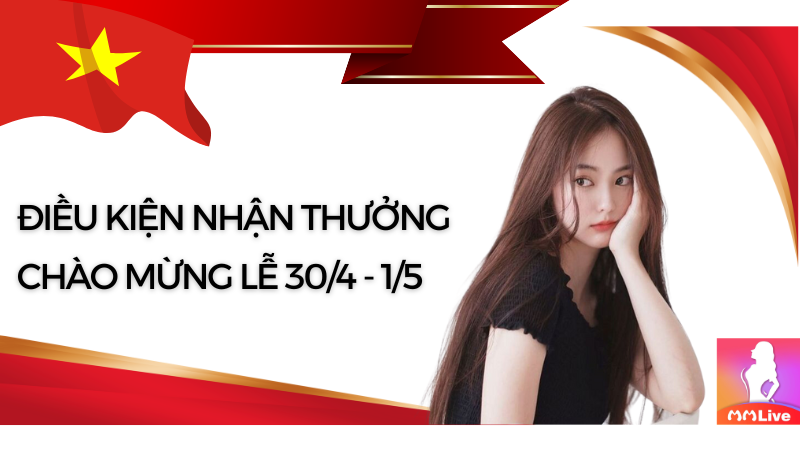 Ưu đãi MMlive mừng ngày đại lễ