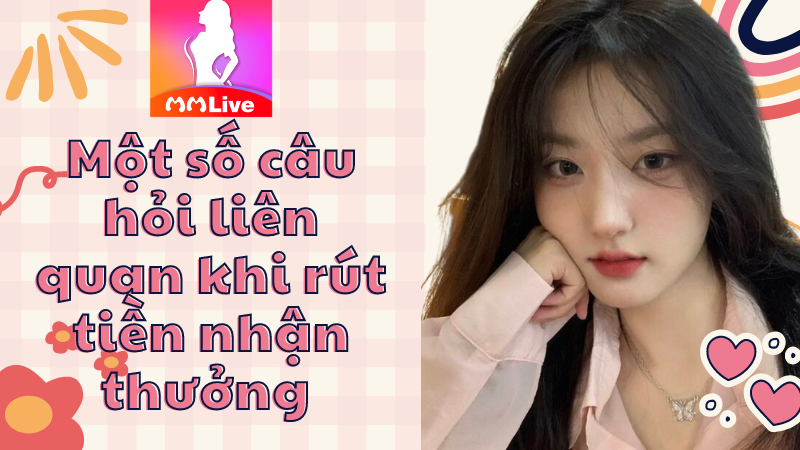 câu hỏi liên quan khi rút tiền