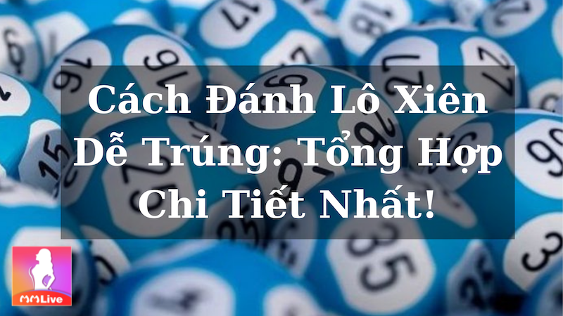 cách tính lô xiên