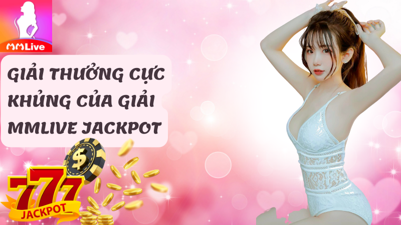 Giải thưởng cực khủng