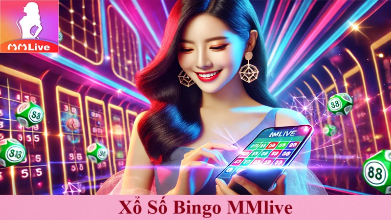 Xổ Số Bingo MMlive